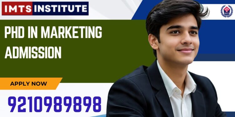 PhD in Marketing Admission