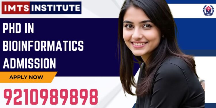 PhD in Bioinformatics Admission