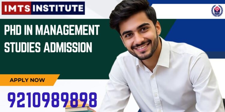 PhD in Management Studies Admission